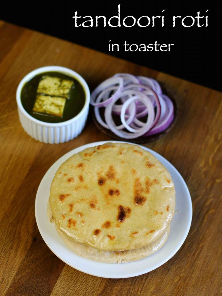 tandoori roti recipe in toaster