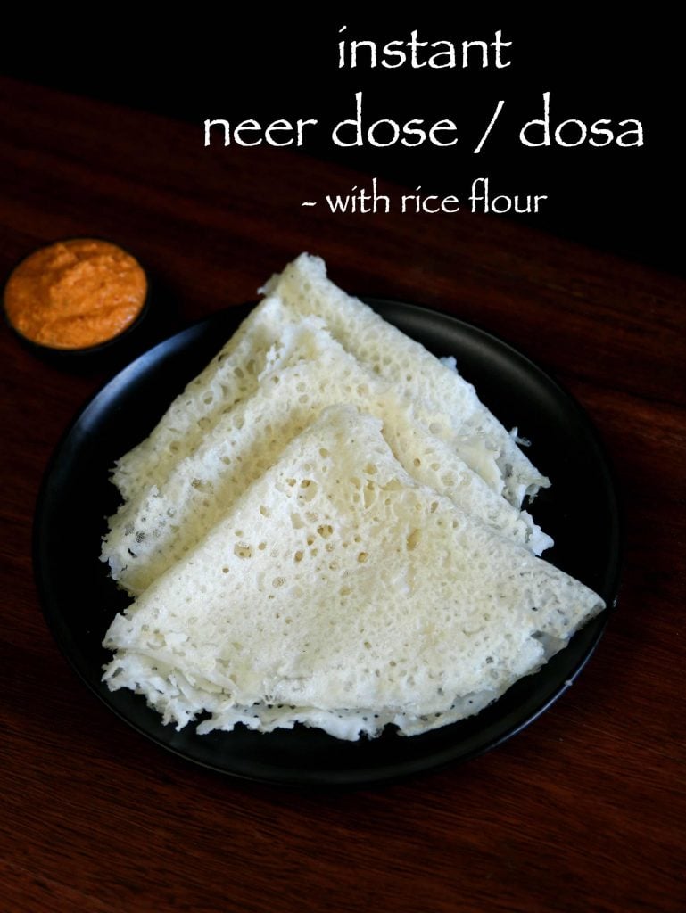 neer dose recipe with rice flour