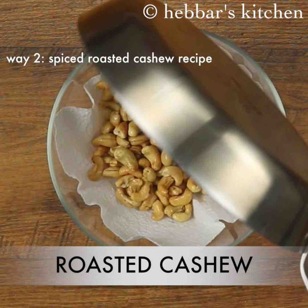 roasted cashews 2 ways