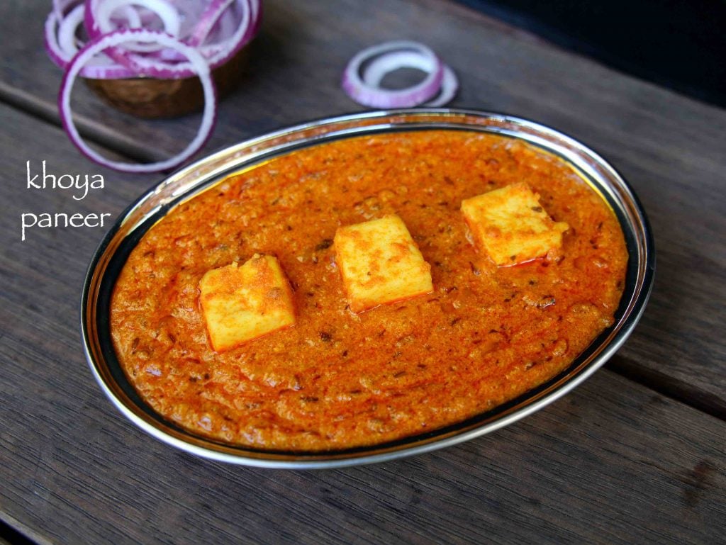 how to make khoya paneer curry
