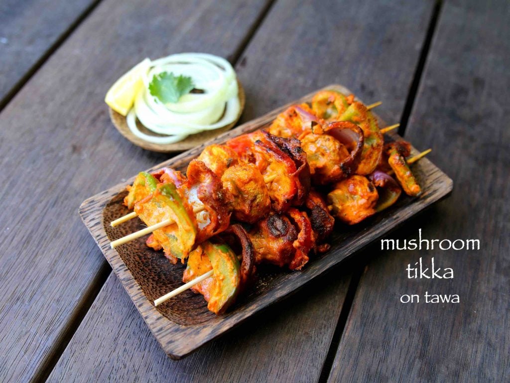 how to make mushroom tikka on tawa