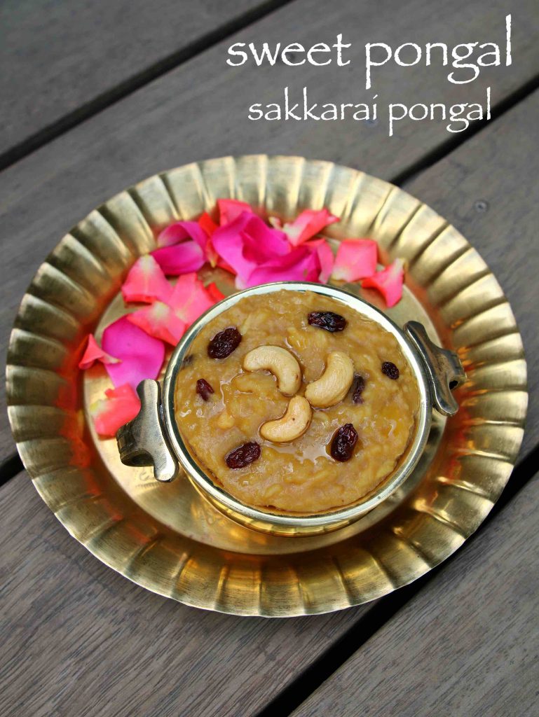 sakkarai pongal recipe