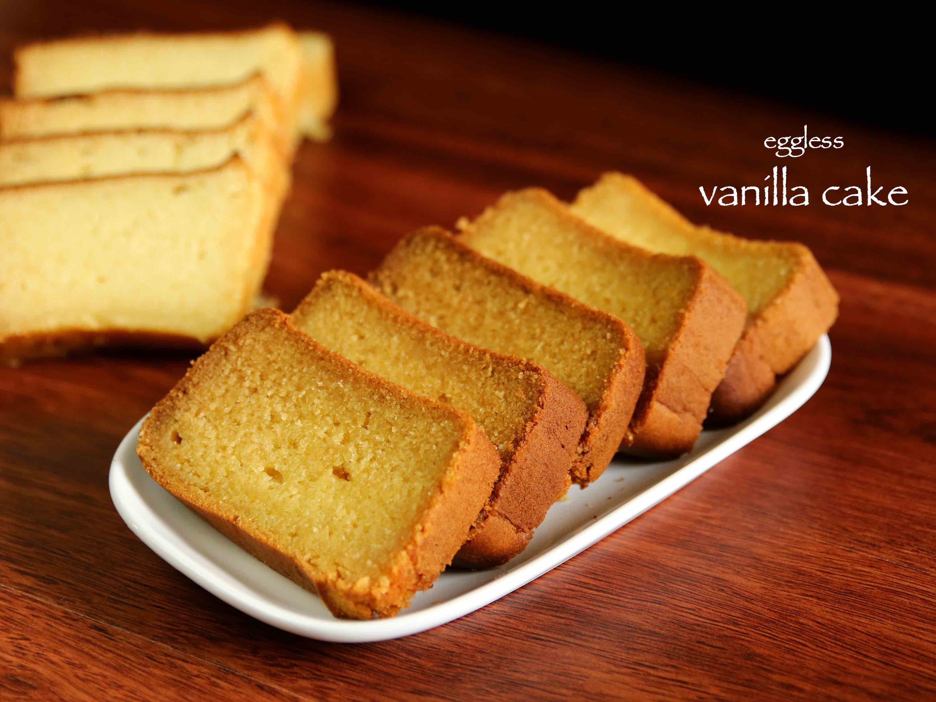 Eggless Vanilla Cake Recipe (Updated 2024) | Easy Eggless Cake