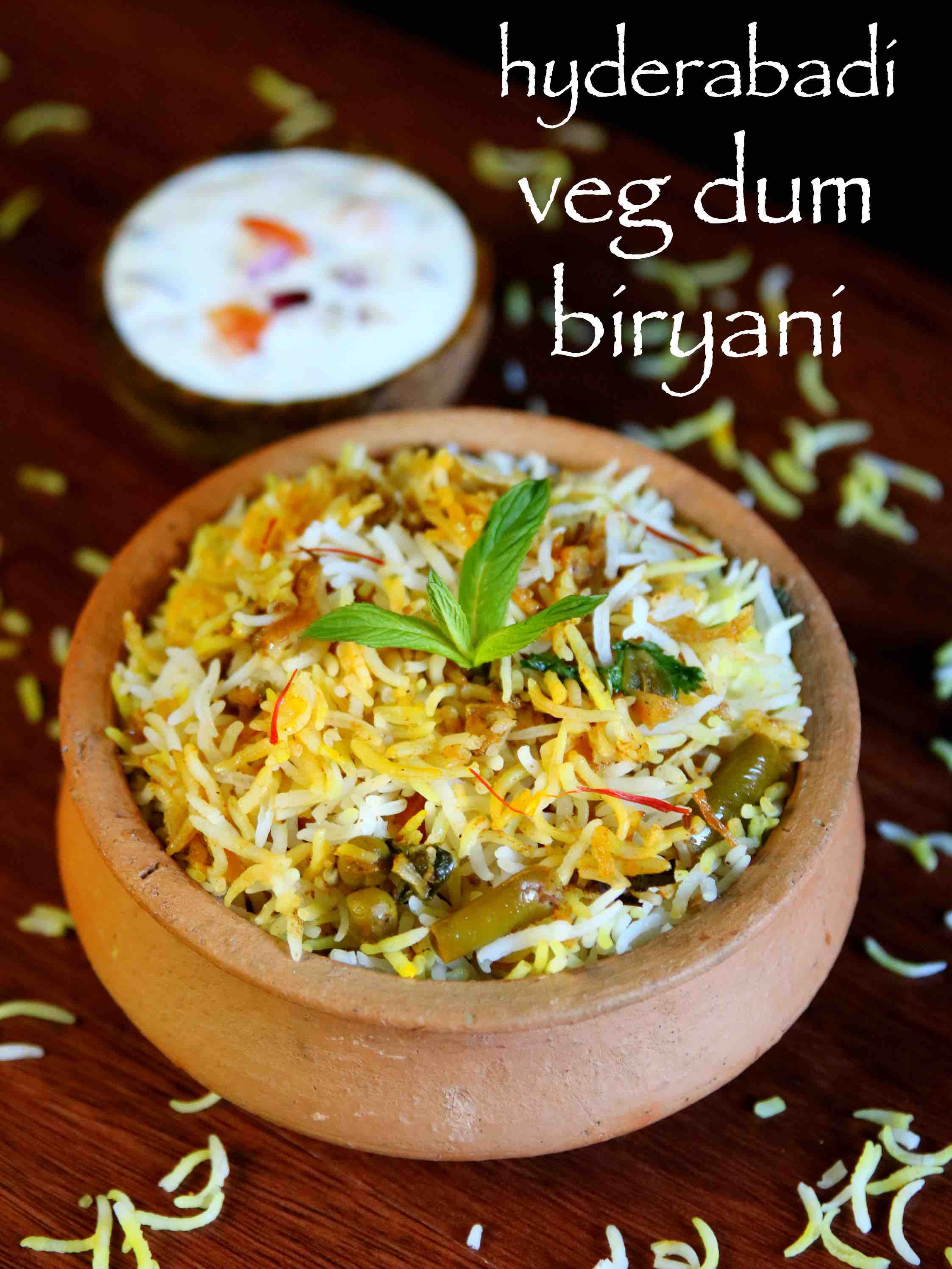 veg dum biryani | hyderabadi veg biryani recipe | hyderabadi biryani