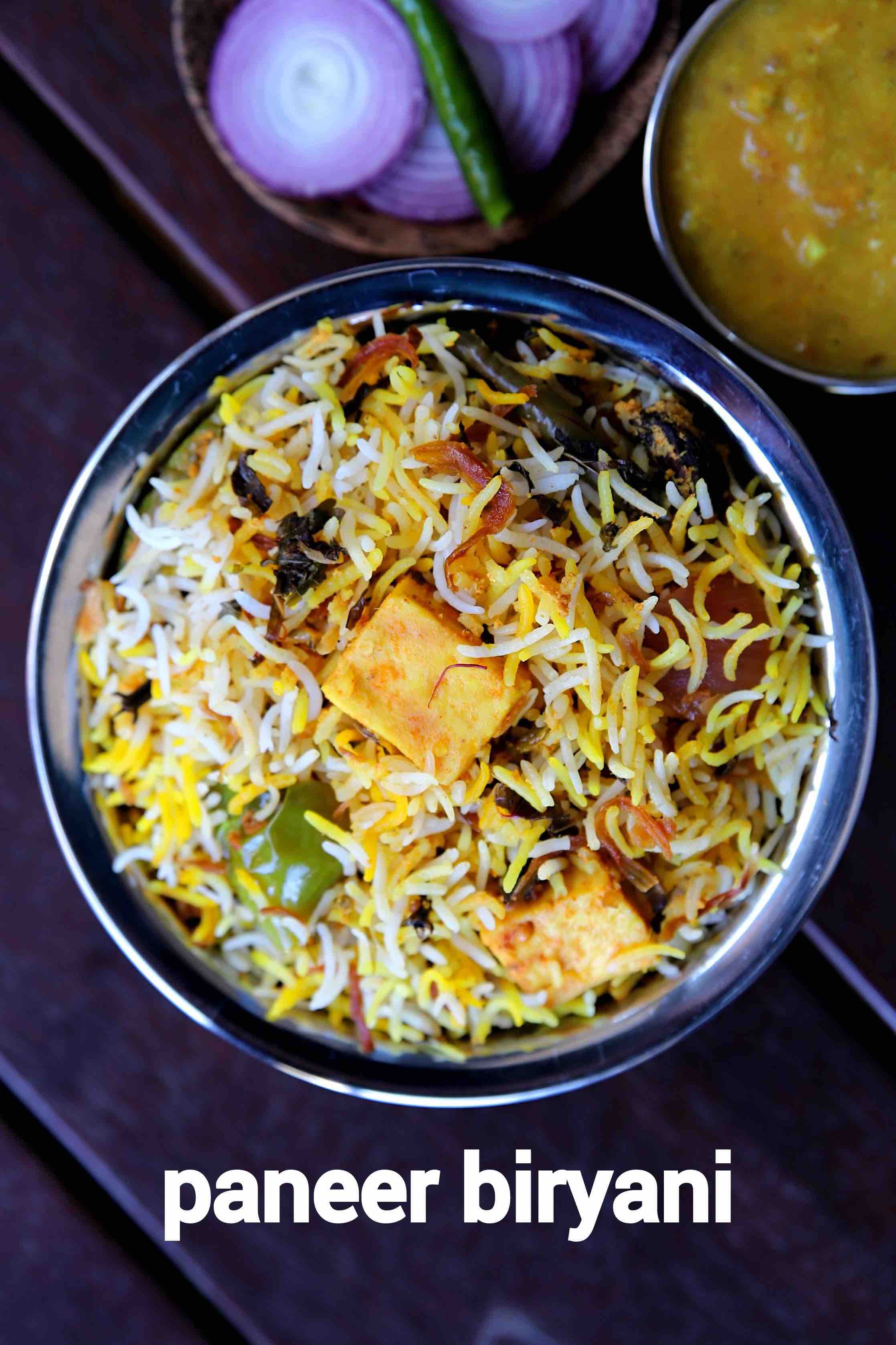 Paneer Biryani Recipe Paneer Biriyani Recipe Veg Paneer Dum Biryani