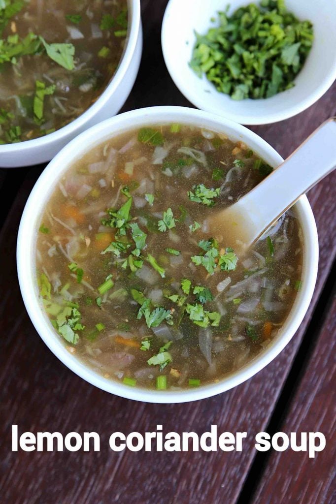 Lemon Coriander Soup Recipe Veg Lemon And Coriander Soup