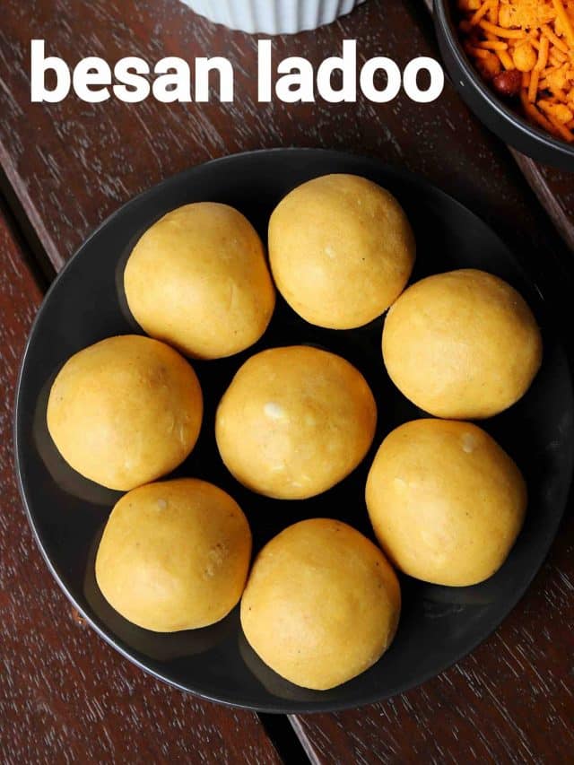 Yummy Besan Ladoo – With Just 3 Ingredients