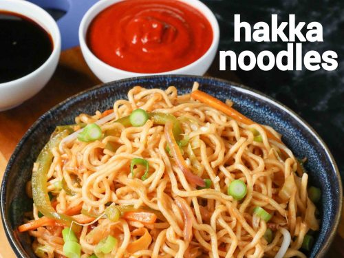 Chicken Hakka Noodles Recipe + Video