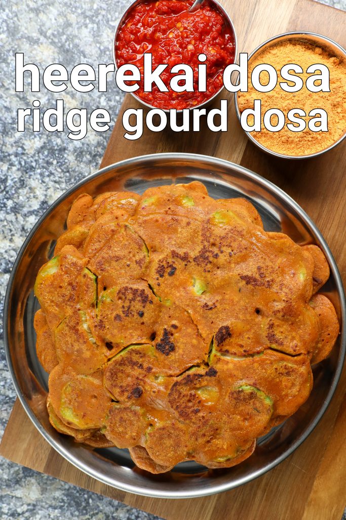 ridge gourd dosa recipe