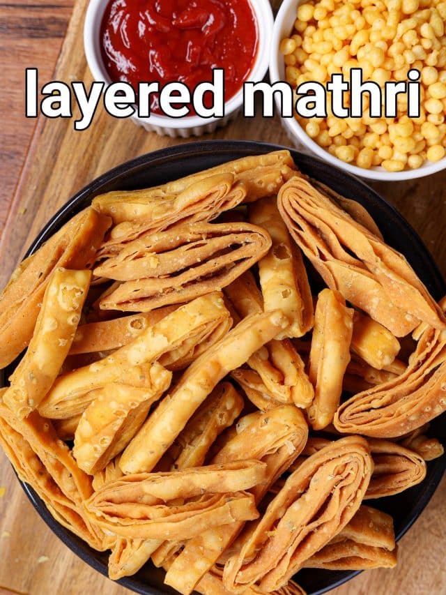 Layered, Crunchy – Lachha Namak Para Tea Time Snack