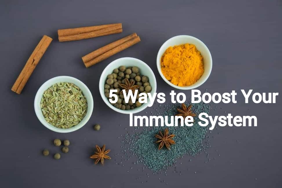 5 Ways to Boost Your Immune System