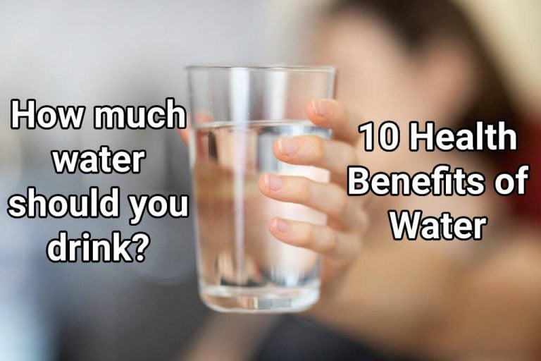 How much water should you drink? 10 Science Health Benefits of Water