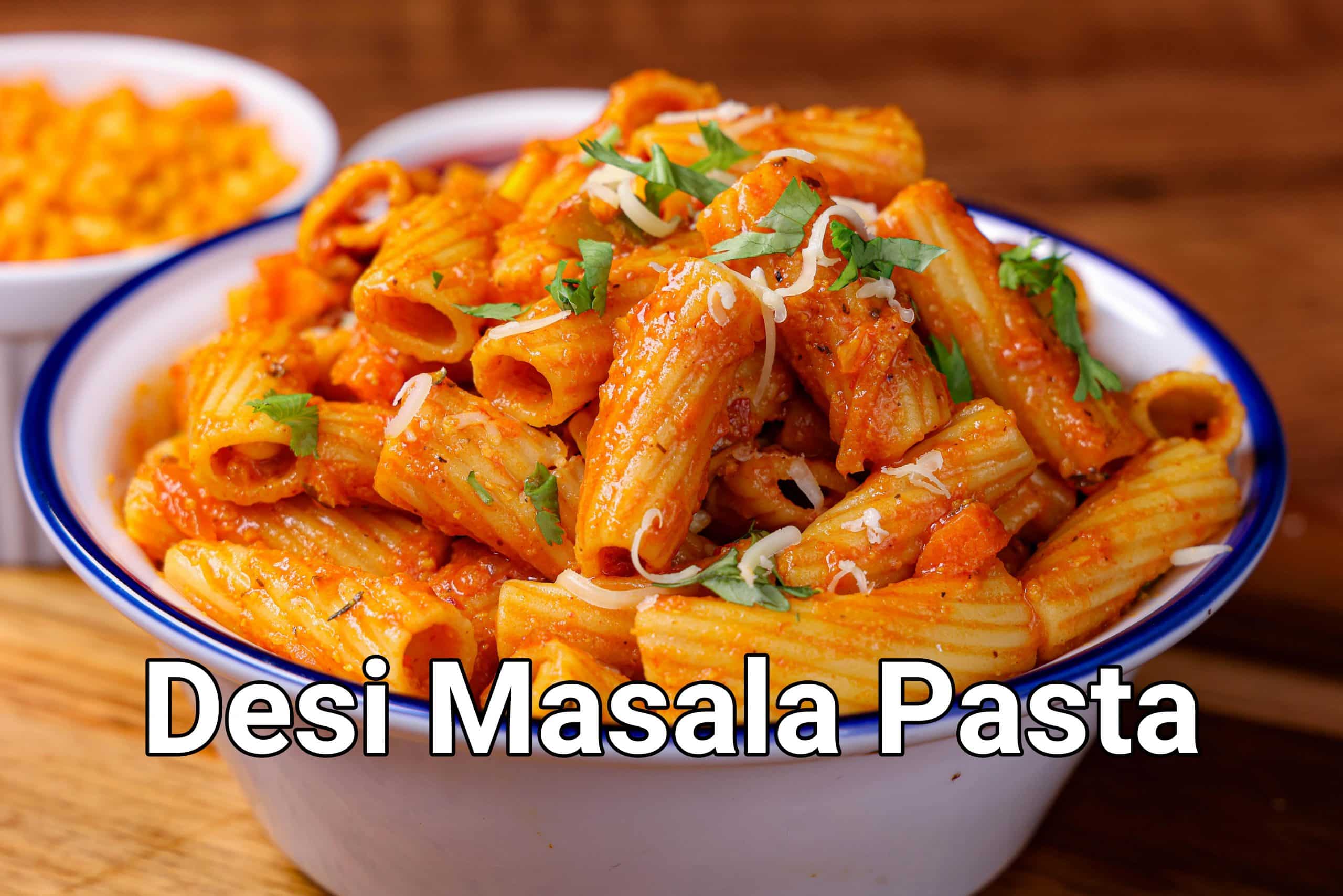 masala pasta recipe, indian style pasta recipe