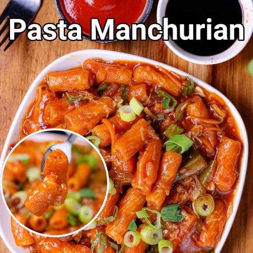 Manchurian Pasta