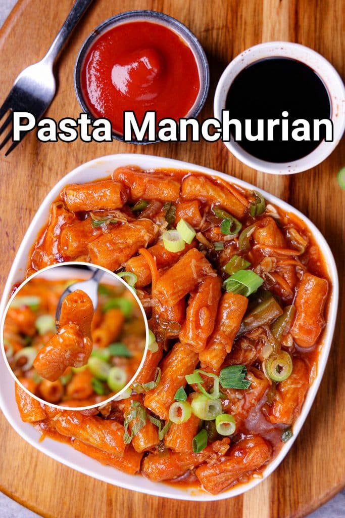 Manchurian Pasta