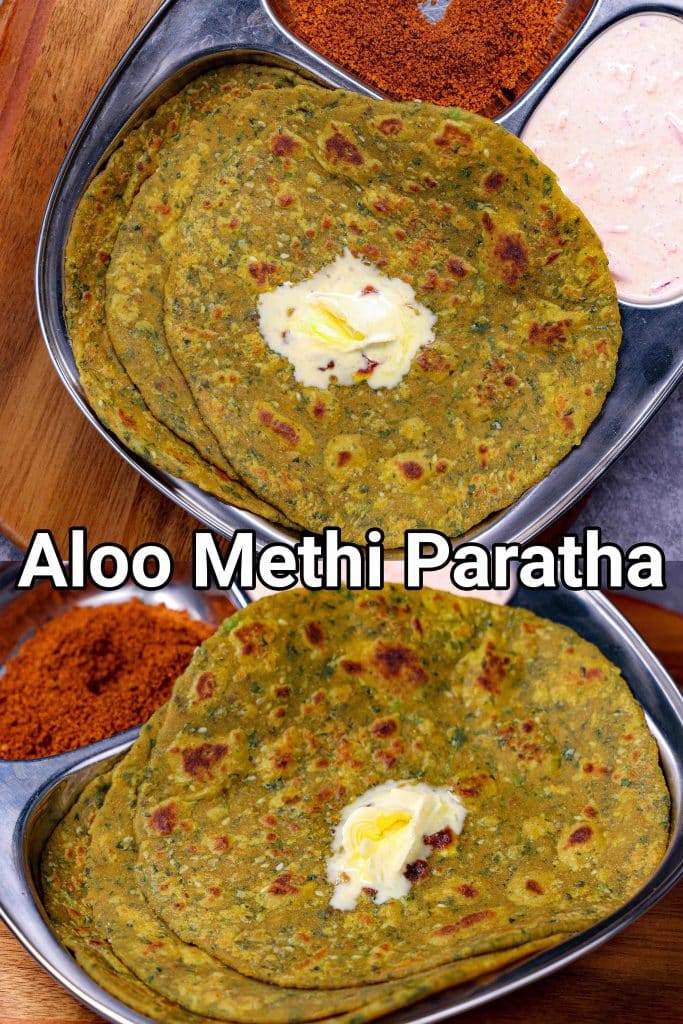 Aloo Methi Paratha Recipe