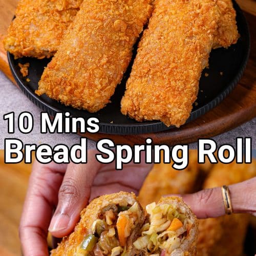 Bread Spring Roll in 10 minutes