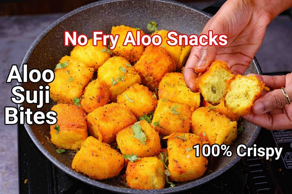 Suji Potato Bites Recipe