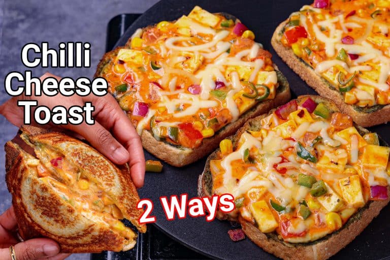 Chilli Cheese Toast Sandwich Recipe – 2 Ways Street Style