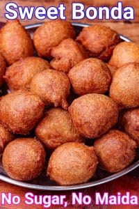 Sweet Bonda Recipe