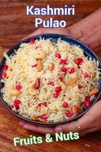 Kashmiri Pulao Recipe