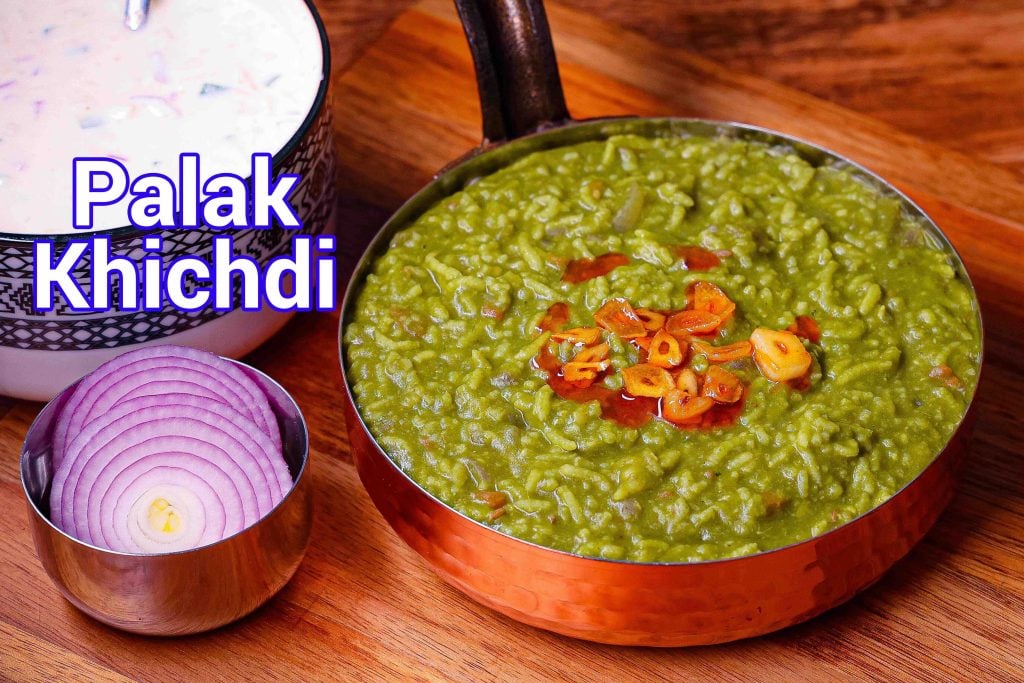 Palak Khichdi Recipe