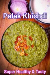 Palak Dal Khichdi