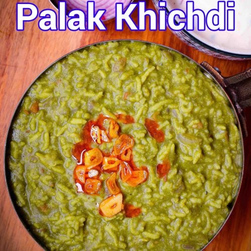 Palak Dal Khichdi