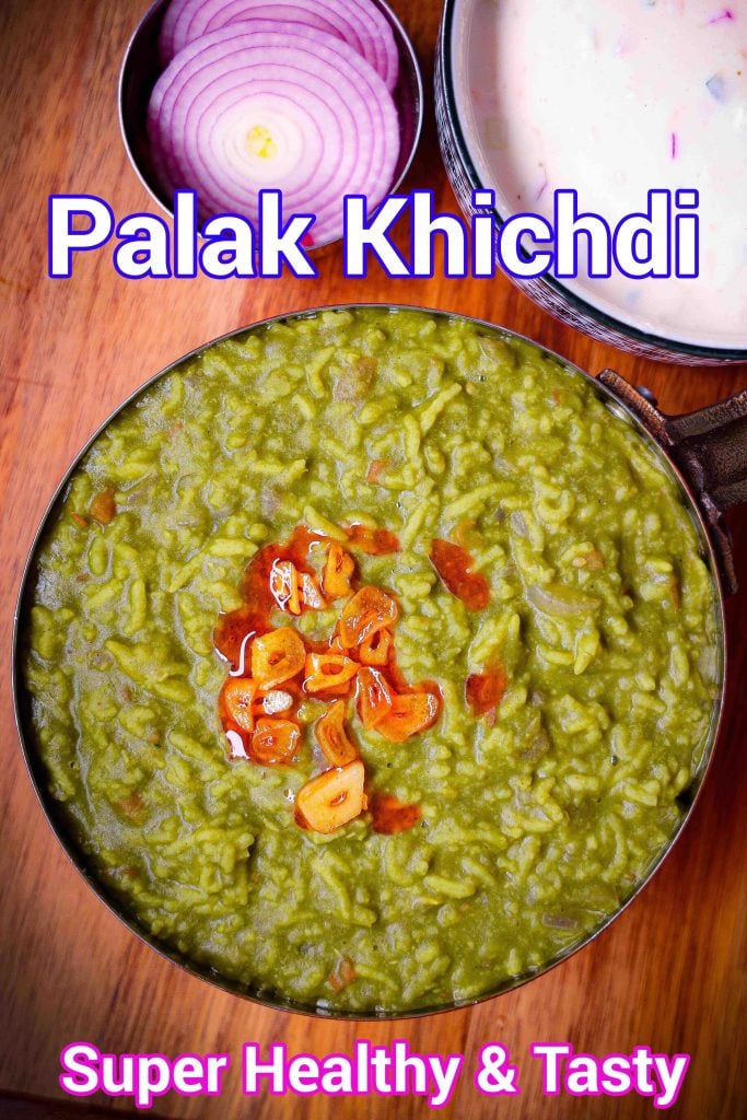 Palak Dal Khichdi