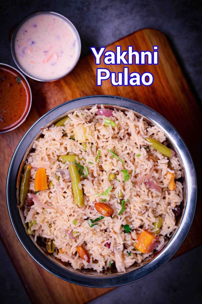 Yakhni Pulao Recipe