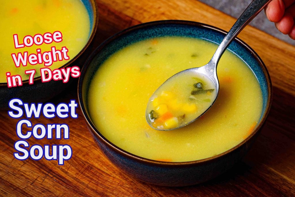 Sweet Corn Soup Recipe
