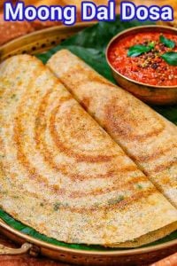 Moong Dal Dosa Recipe