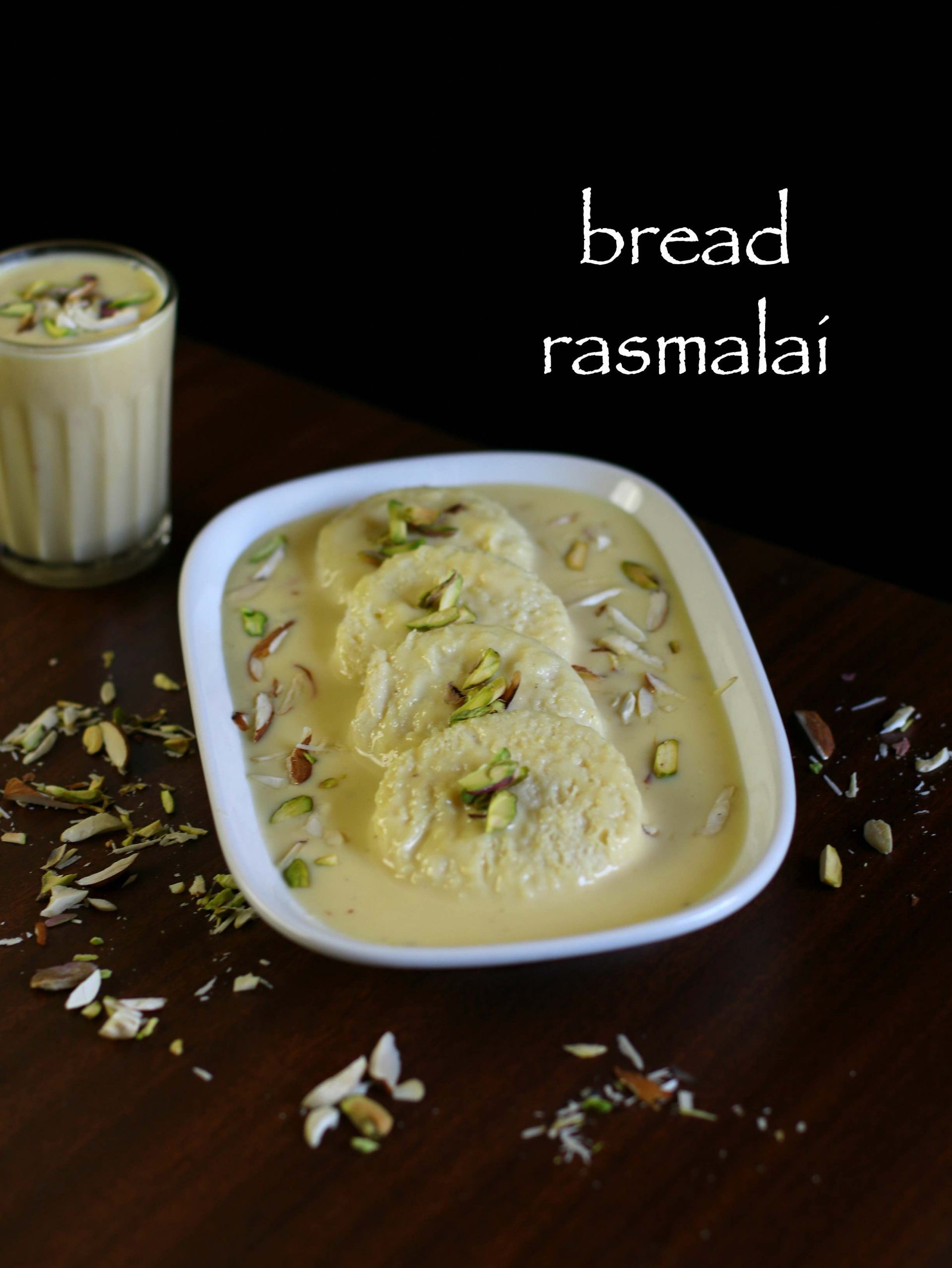 bread rasmalai recipe | bread ki rasmalai with milkmaid | instant rasmalai