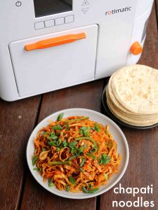 chapati noodles recipe