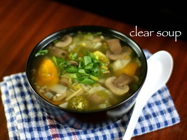 क्लियर सूप रेसिपी | clear soup in hindi | वेज क्लियर सूप | क्लियर वेजिटेबल सूप