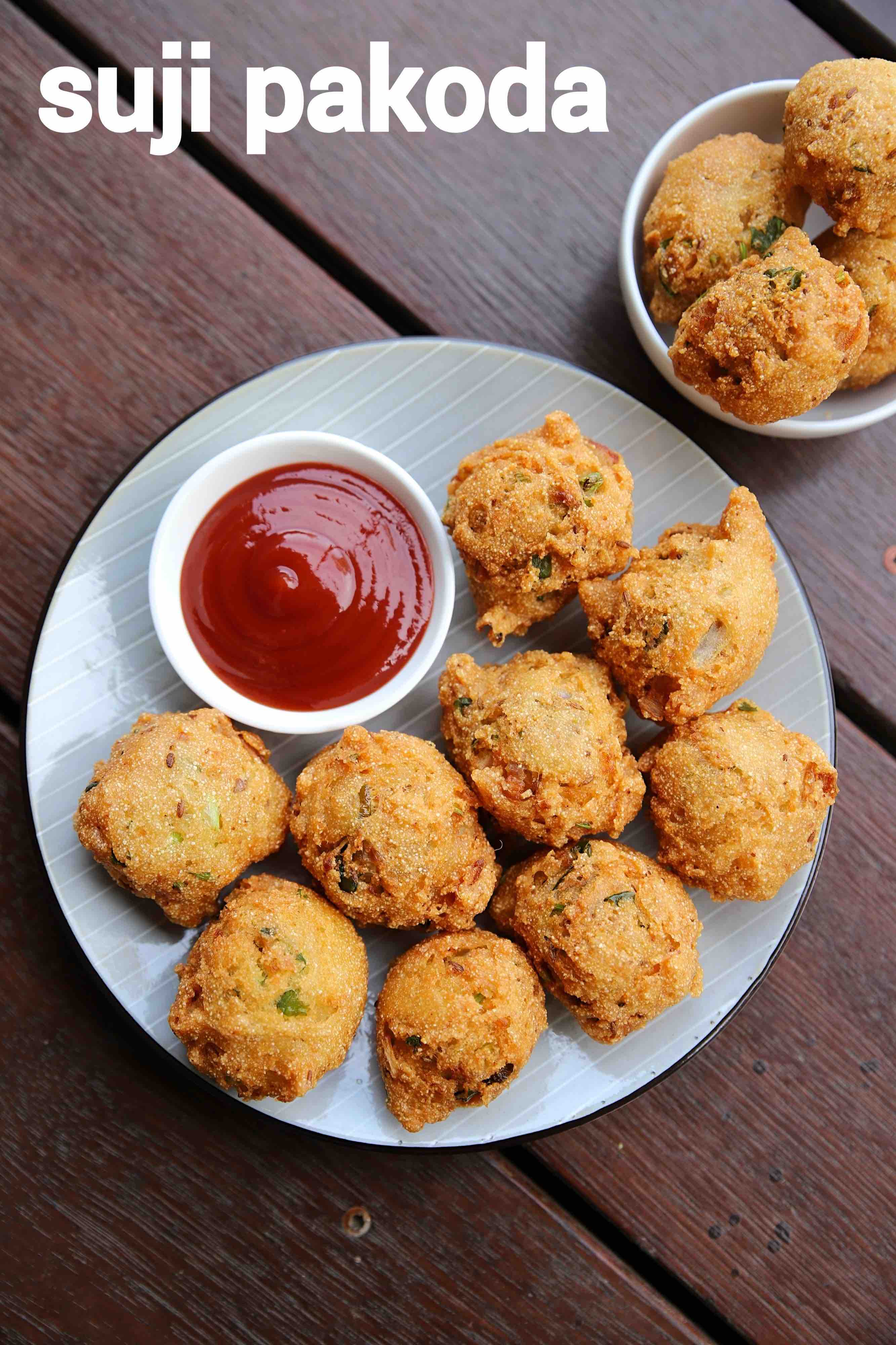 Suji Pakora Recipe Instant Rava Pakoda Semolina Pakoda Fritters